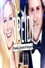 Watch Speidi: Scandal Secrets And Surgery 123movies