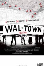 Watch Wal-Town the Film 123movies