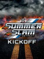 Watch WWE SummerSlam Kickoff 123movies