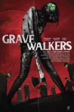 Watch Grave Walkers 123movies