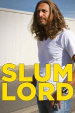 Watch Slum Lord 123movies