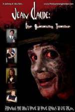 Watch Jean Claude: The Gumming Zombie 123movies