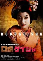 Watch Robo-geisha 123movies