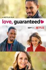 Watch Love, Guaranteed 123movies