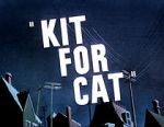 Watch Kit for Cat (Short 1948) 123movies