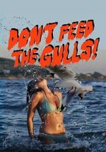 Watch Don\'t Feed the Gulls 123movies