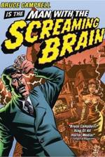 Watch Man with the Screaming Brain 123movies