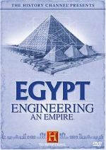 Watch Egypt: Engineering an Empire 123movies