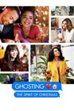 Watch Ghosting: The Spirit of Christmas 123movies