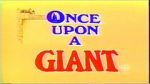 Watch Once Upon a Giant 123movies