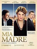 Watch Mia Madre 123movies