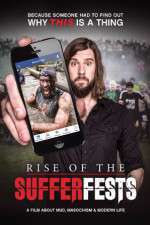 Watch Rise of the Sufferfests 123movies