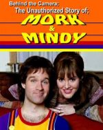 Watch Behind the Camera: The Unauthorized Story of Mork & Mindy 123movies