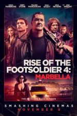 Watch Rise of the Footsoldier: Marbella 123movies