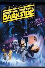 Watch Family Guy Something Something Something Dark Side 123movies