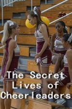 Watch The Secret Lives of Cheerleaders 123movies