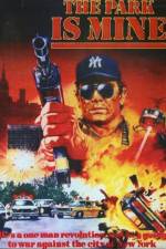 Watch The Park Is Mine 123movies