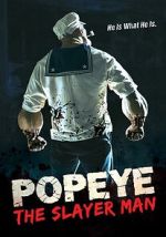 Watch Popeye the Slayer Man 123movies