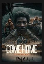 Watch Come Home 123movies