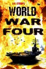 Watch World War Four 123movies