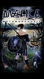 Watch Malice: Metamorphosis 123movies
