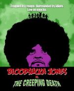 Watch Bloodsucka Jones vs. The Creeping Death 123movies