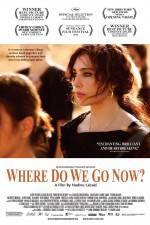 Watch Where Do We Go Now 123movies