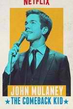 Watch John Mulaney: The Comeback Kid 123movies