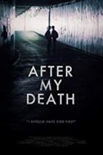 Watch After My Death 123movies