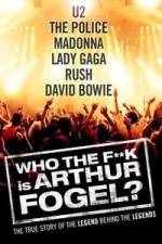 Watch Who the F**K Is Arthur Fogel 123movies