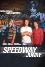 Watch Speedway Junky 123movies