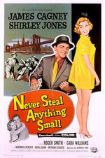 Watch Never Steal Anything Small 123movies