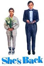 Watch She\'s Back 123movies