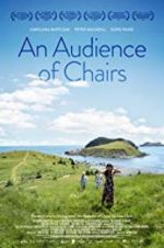 Watch An Audience of Chairs 123movies