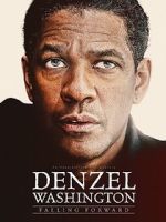 Watch Denzel Washington: Falling Forward 123movies