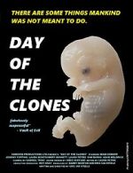 Watch Day of the Clones 123movies