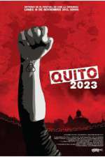 Watch Quito 2023 123movies