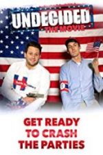 Watch Undecided: The Movie 123movies