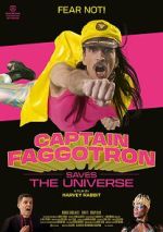 Watch Captain Faggotron Saves the Universe 123movies