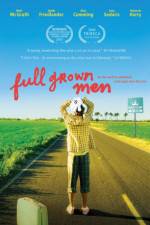 Watch Full Grown Men 123movies