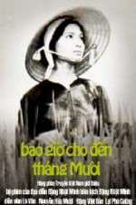 Watch Bao gio cho den tháng Muoi 123movies