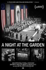 Watch A Night at the Garden 123movies