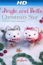 Watch Jingle & Bell's Christmas Star 123movies