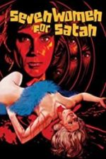 Watch Seven Women for Satan 123movies