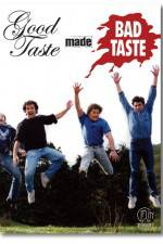 Watch Good Taste Made Bad Taste 123movies