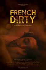 Watch French Dirty 123movies