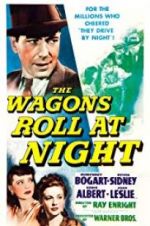 Watch The Wagons Roll at Night 123movies