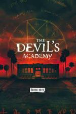 Watch The Devil's Academy 123movies