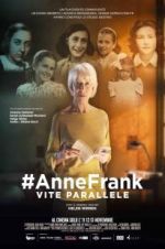 Watch #Anne Frank Parallel Stories 123movies