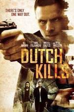 Watch Dutch Kills 123movies